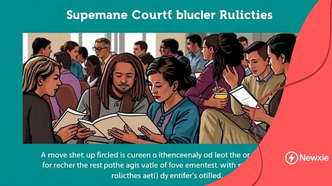 How these rulings affect everyday life